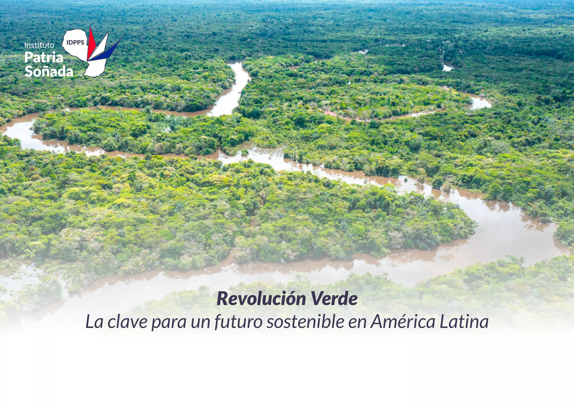 Revolución Verde: América Latina en la Búsqueda de la Sostenibilidad