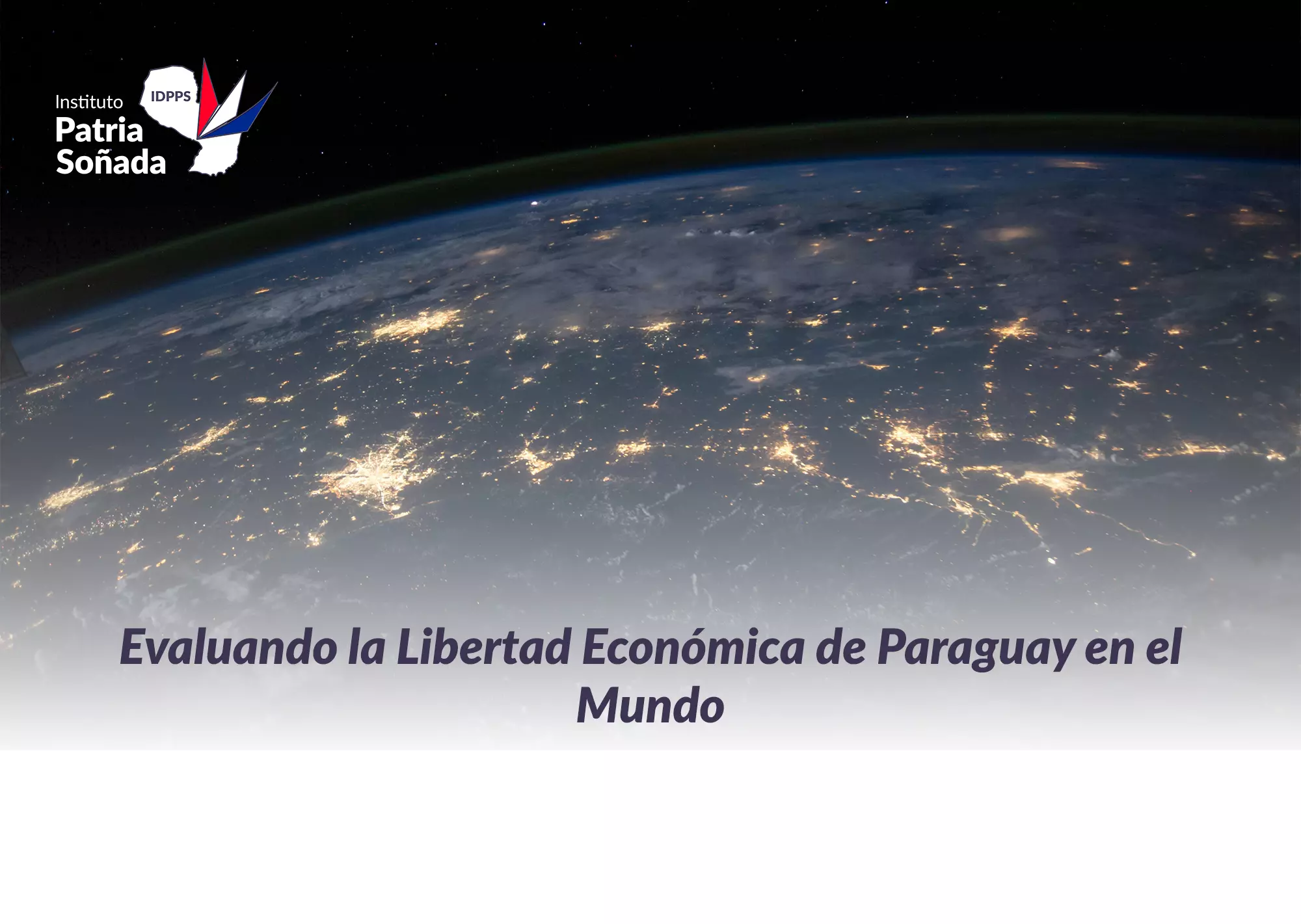 Desempeño de Paraguay en el Índice de Libertad Económica y Prosperidad en el Mundo