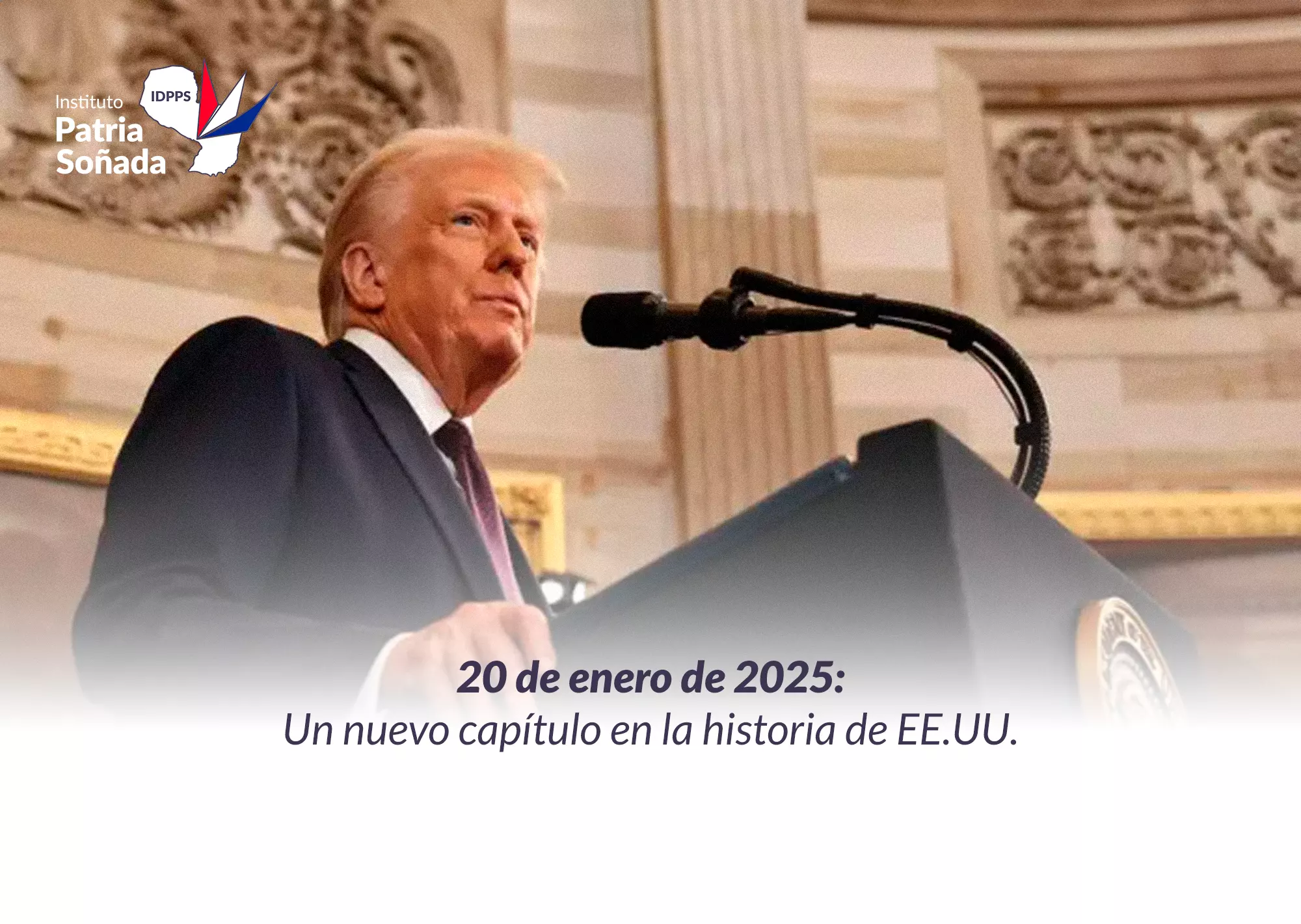 Donald Trump asume como 47° Presidente de los Estados Unidos de América.