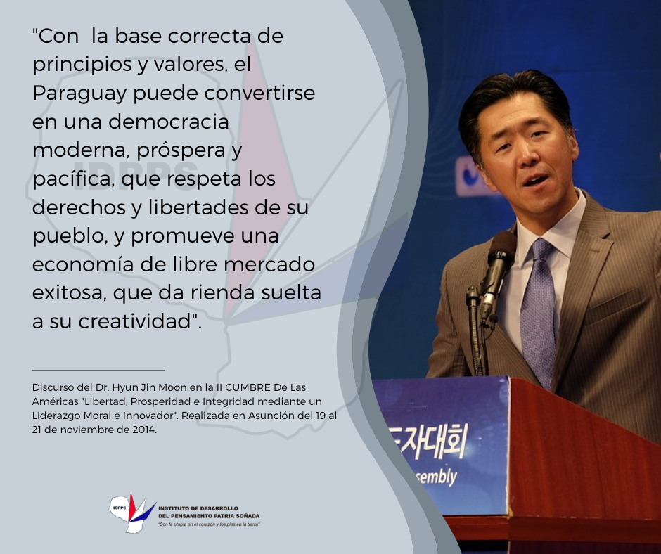 Discurso del Dr. Hyun Jin Moon en la II Cumbre de Las Américas: "Libertad, Prosperidad e Integridad mediante un Liderazgo Moral e Innovador"